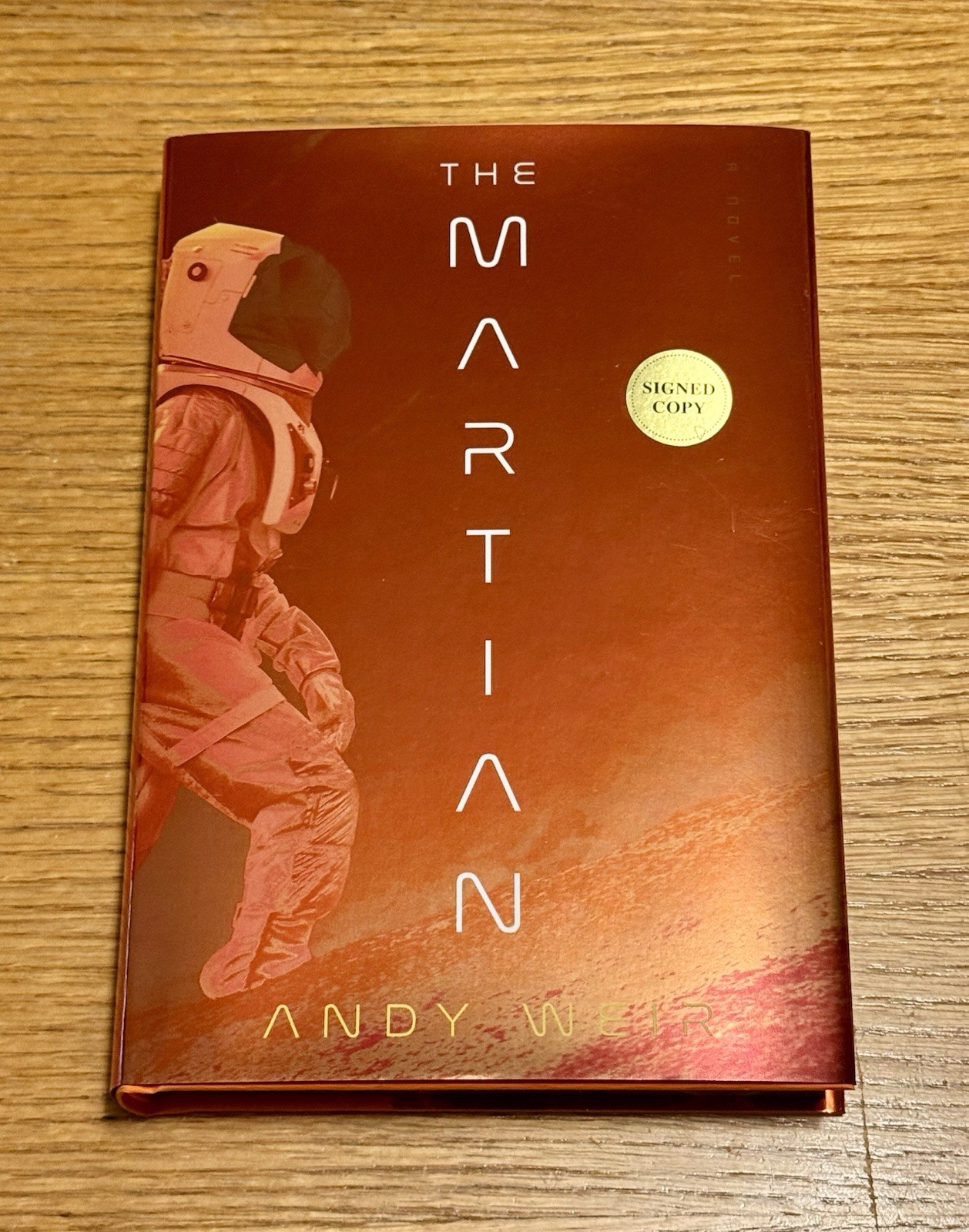 SIGNED ANDY WEIR THE MARTIAN DELUXE OF EDITION AUTOGRAPH 1st PRINTING HARDCOVER