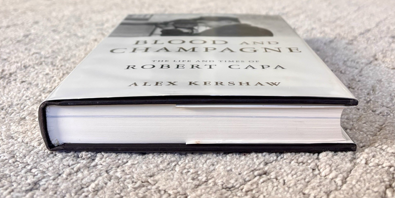 Blood and Champagne by Alex Kershaw
