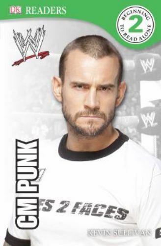 DK Reader Level 2: WWE CM Punk Second Edition (DK Readers: Level 2)