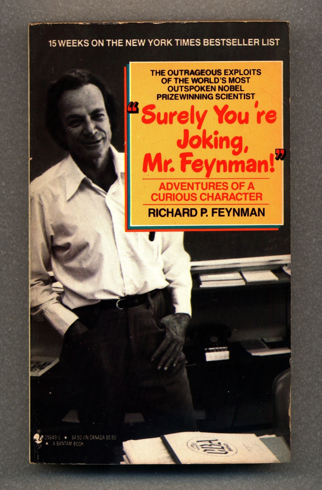 „Surely You’re Joking Mr. Feynman“ – Richard P. Feynman – Bantam 1986 mmpb