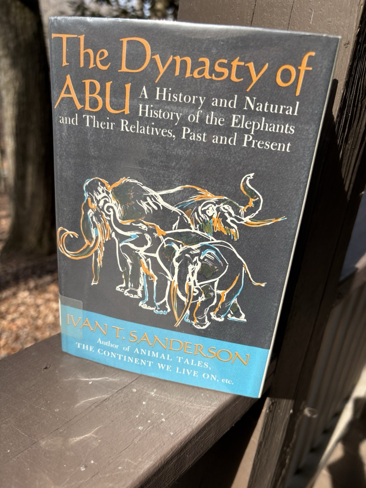 The Dynasty Of Abu, Ivan T Sanderson, Alfred A Knopf, 1962, HCDJ 1st Ed.