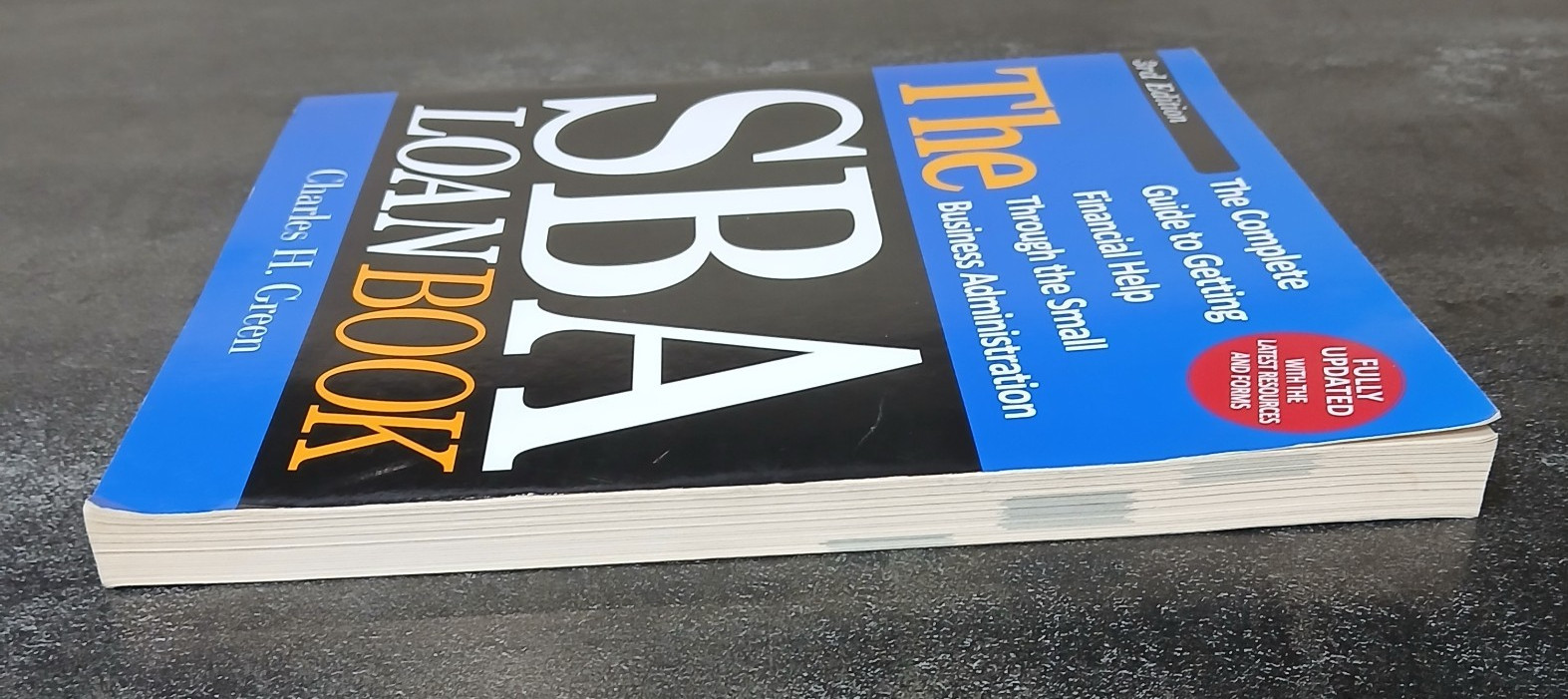 SBA Loan Book : The Complete Guide to Getting Financial Help Through the…
