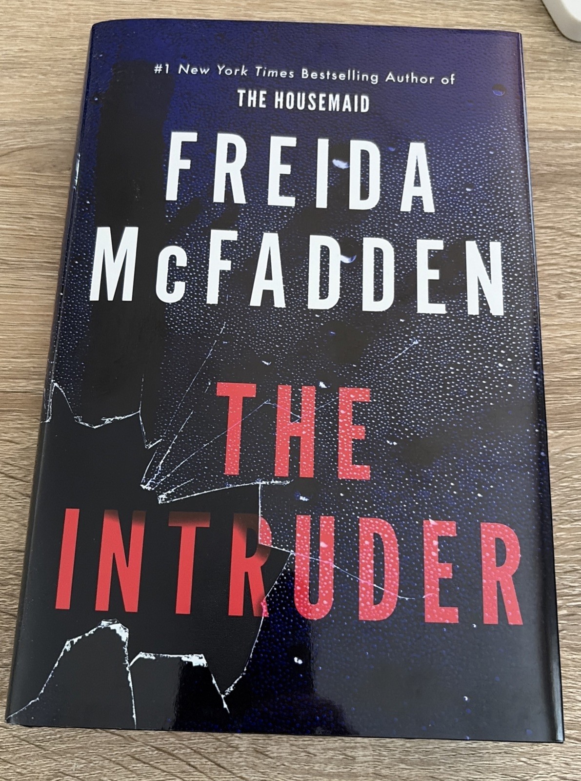 The Intruder By Freida McFadden Hardcover
