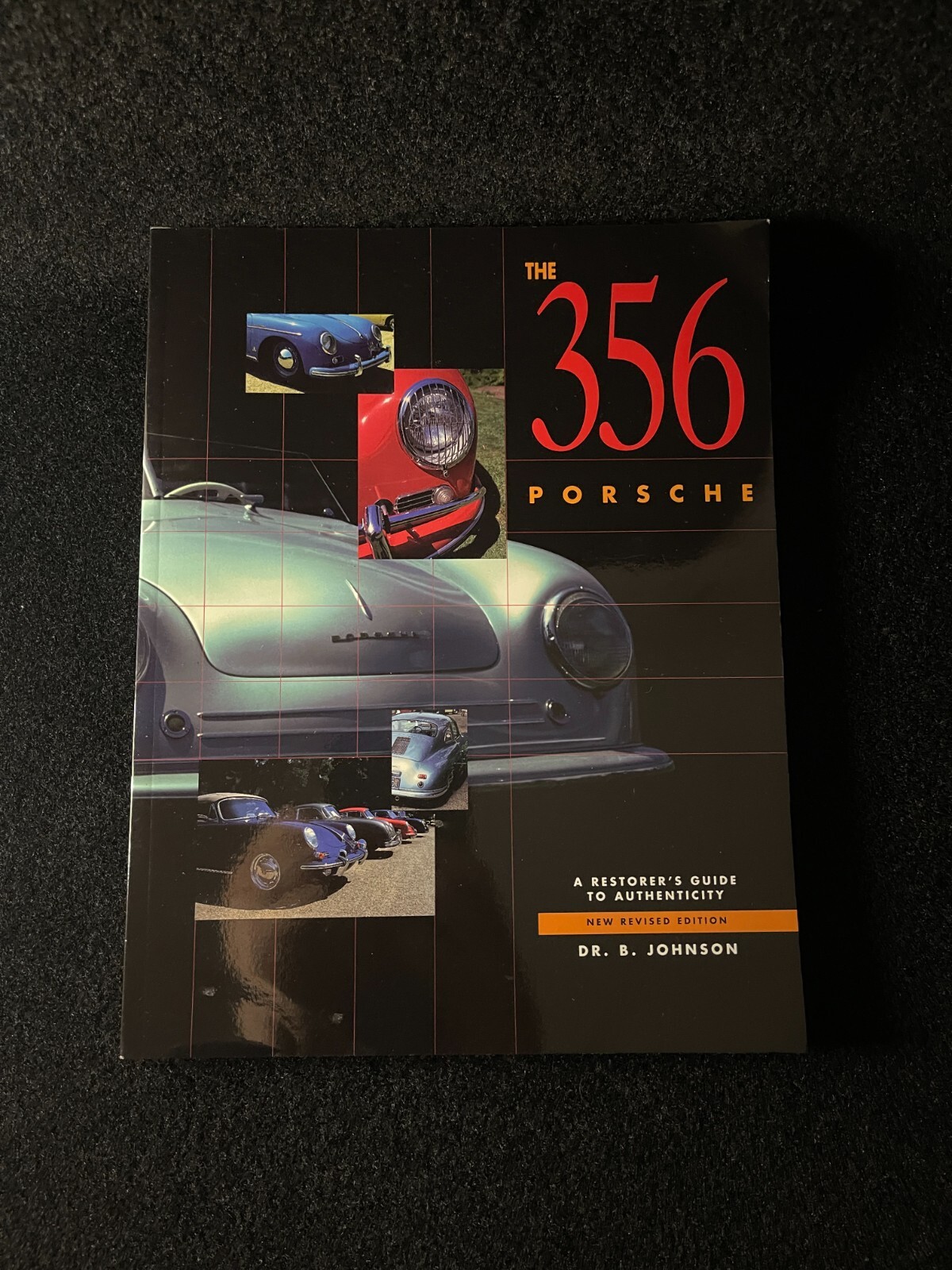 356 Porsche : A Restorer’s Guide to Authenticity by Brett Johnson (1998,…