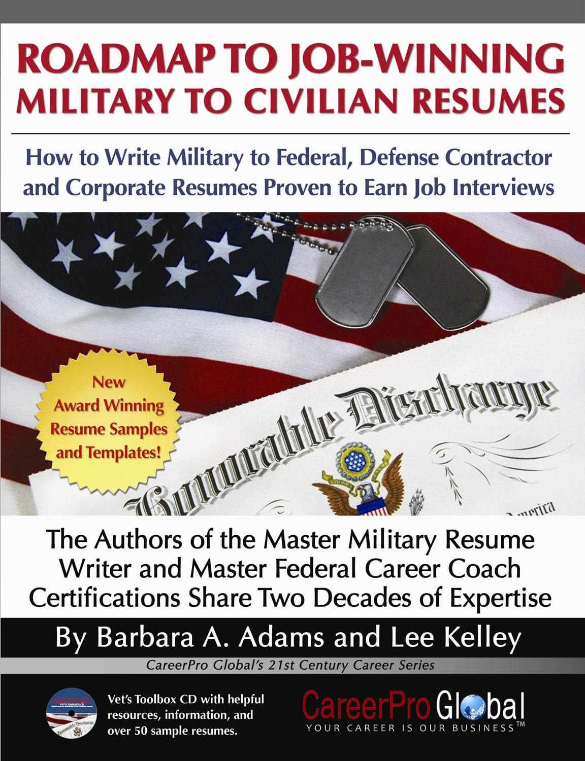 Roadmap to Job-Winning Military to Civilian Resumes (CareerPro Global’s 21st…