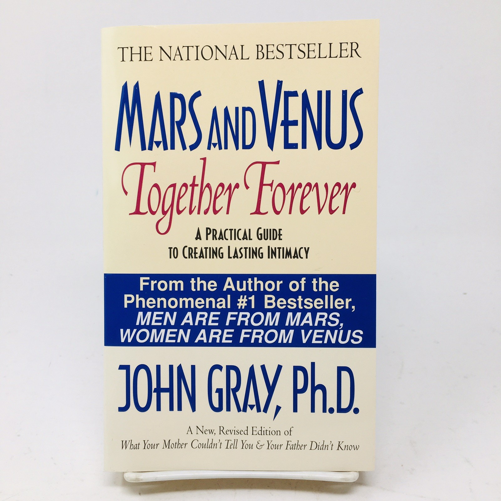 John Gray Lot 5 Mars and Venus in the Bedroom – Together Forever – Starting Over