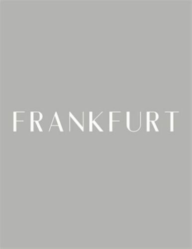 Frankfurt: A Decorative Blank Page Book 350 blank pages 8.5 x 11 Paperback