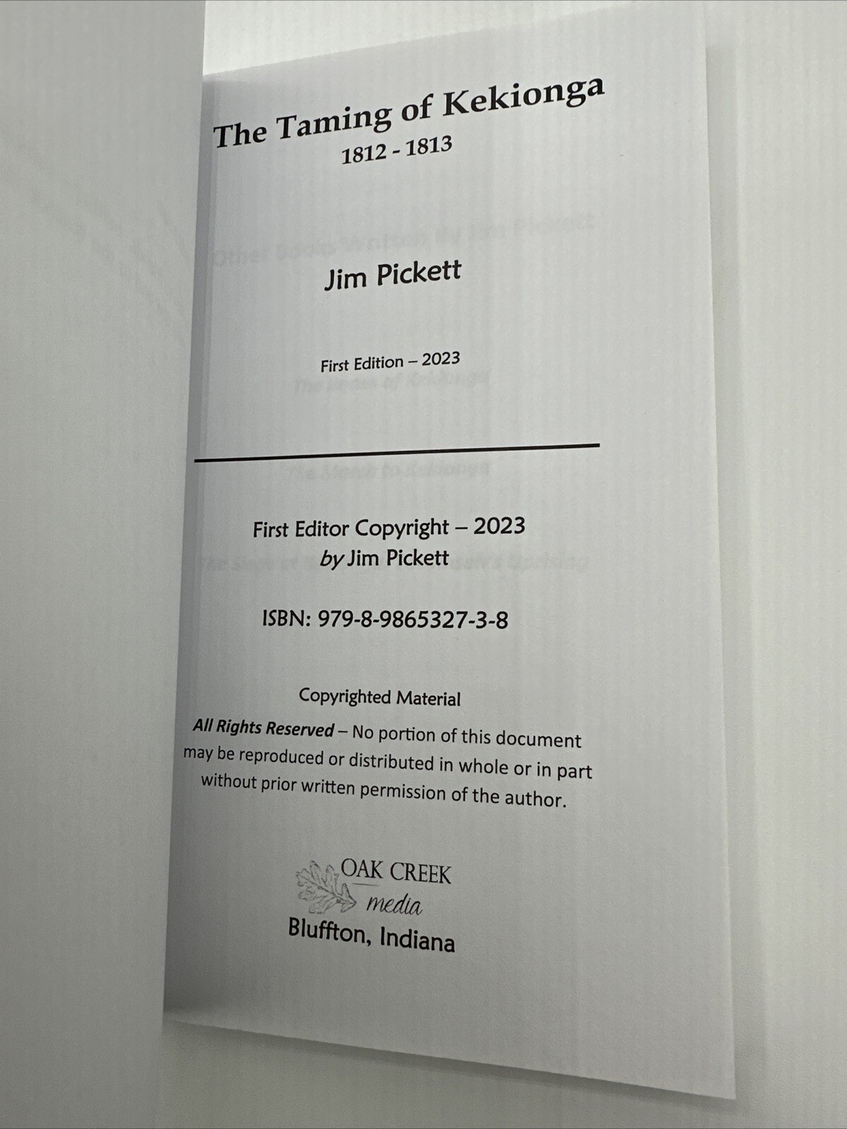 The Taming Of Kekionga 1812 1813 Signed Jim Pickett 2023 Paperback 228 Pages