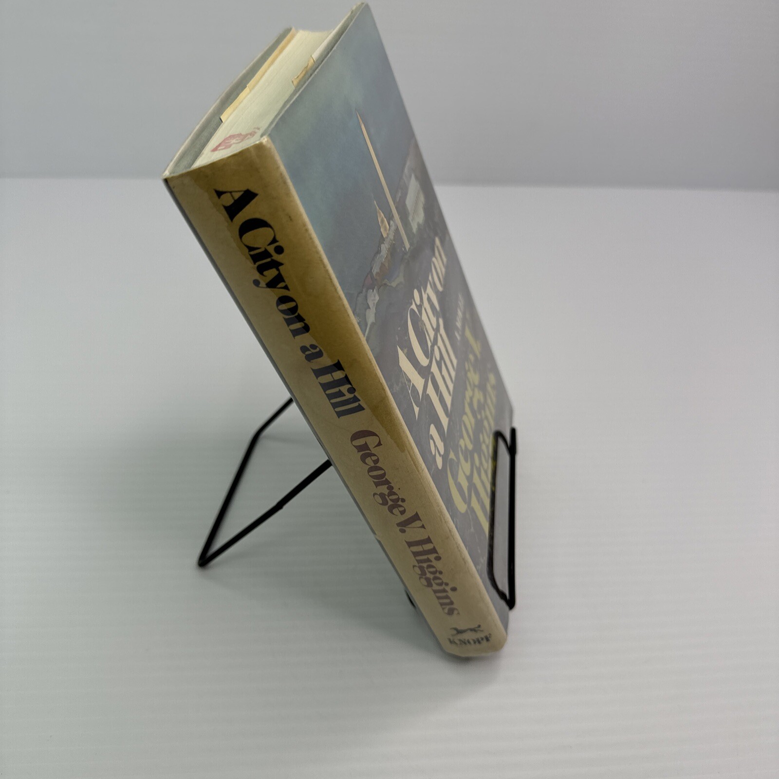 A City on a Hill George V Higgins First Edition Hardcover 1975 Alfred A Knopf