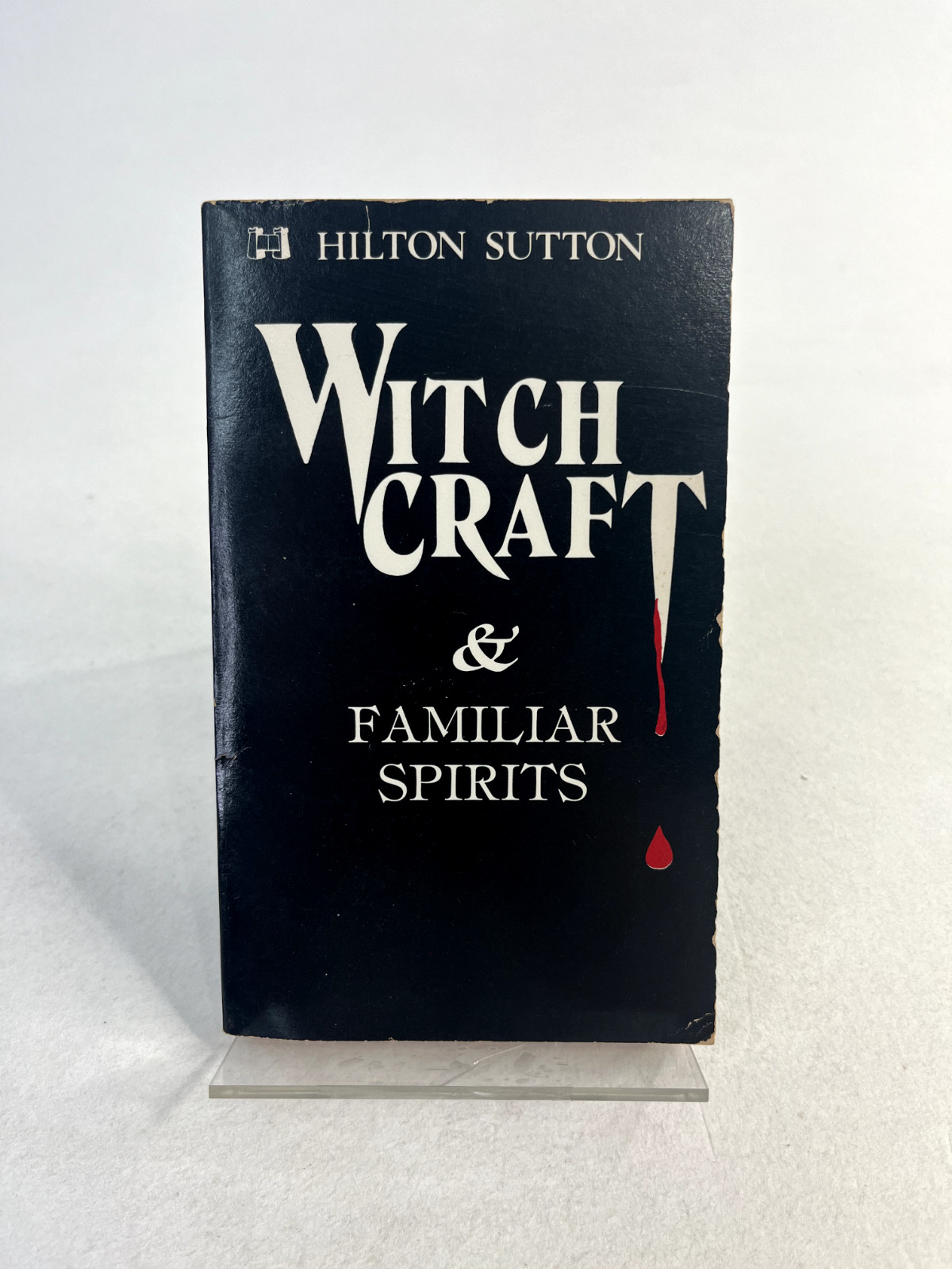 Witchcraft & Familiar Spirits Paperback by Hilton Sutton Vintage Book