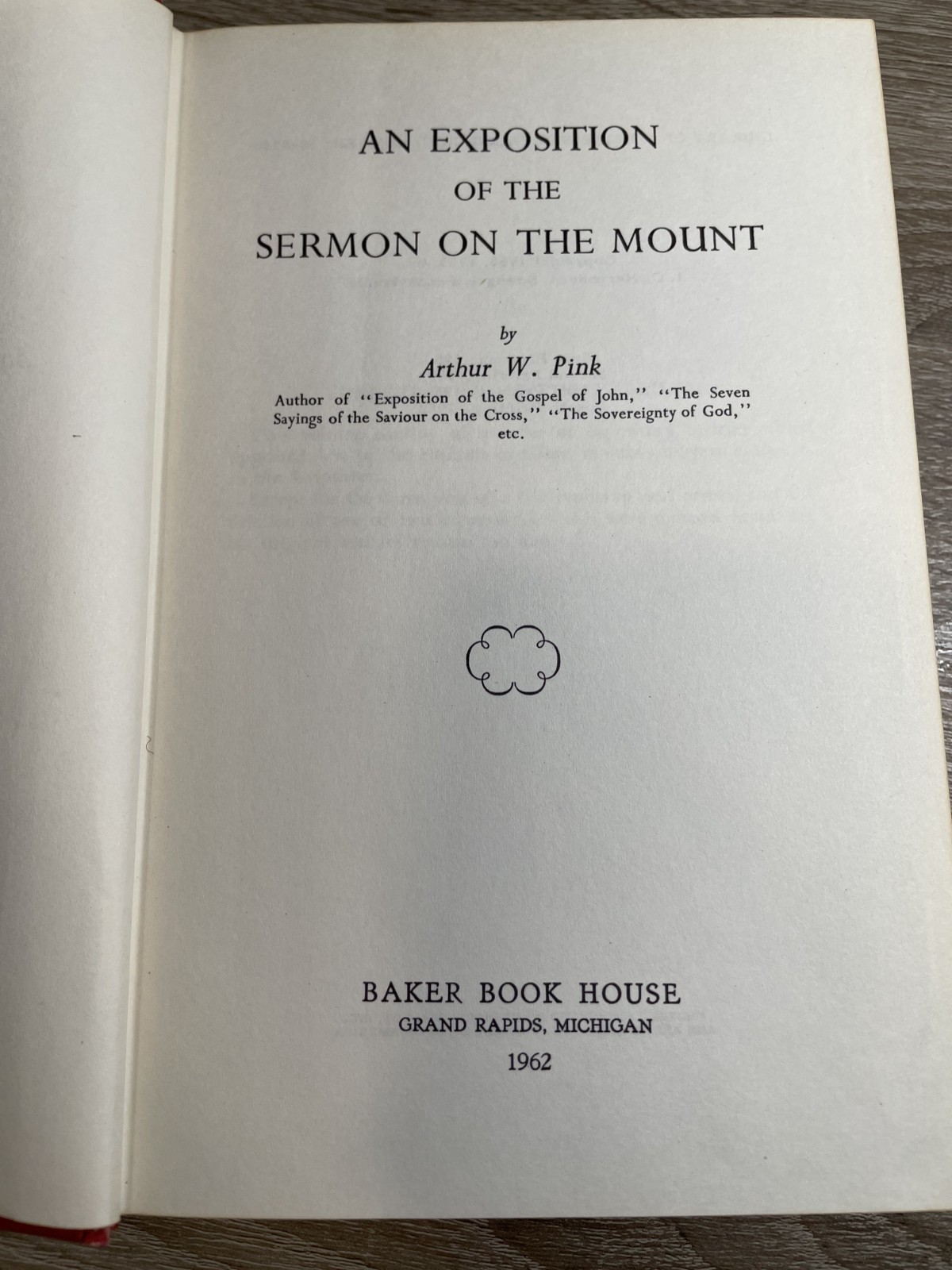 An Exposition of the Sermon on the Mount 1962 Arthur W. Pink HC Christianity