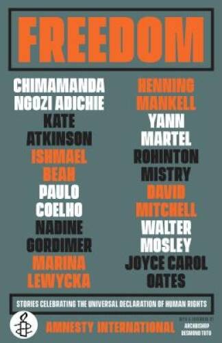 Freedom: Stories Celebrating the Universal Declaration of Human Rights – GOOD