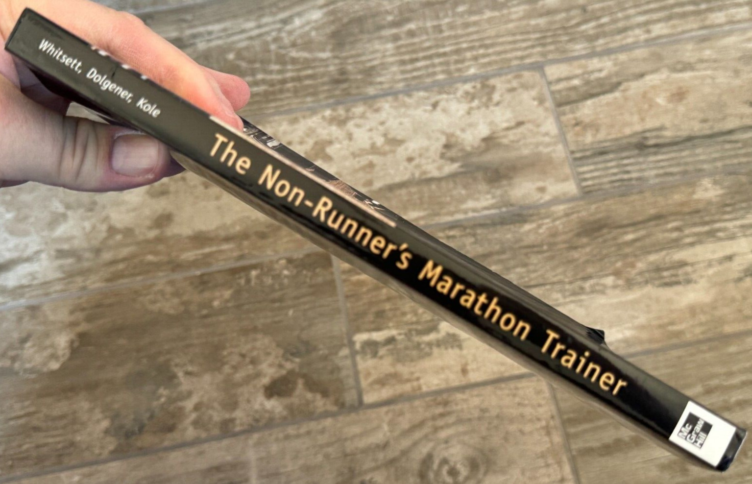 The Non-Runner’s Marathon Trainer by David A. Whitsett & Forrest A. Dolgener