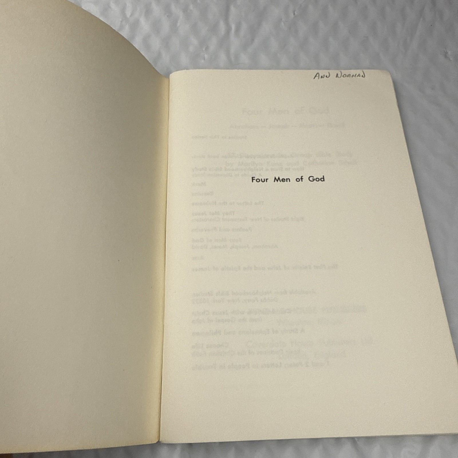 Bible Study Guide Abraham Moses Joseph David – Four Men of God 1972 Kunz Schell