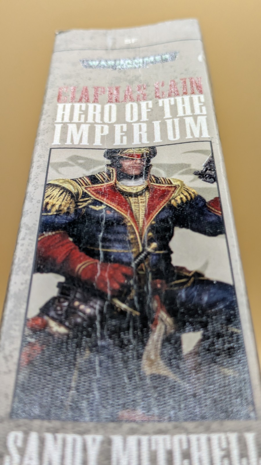 Ciaphas Cain Hero of the Imperium – Sandy Mitchell Warhammer 40k For The Emperor