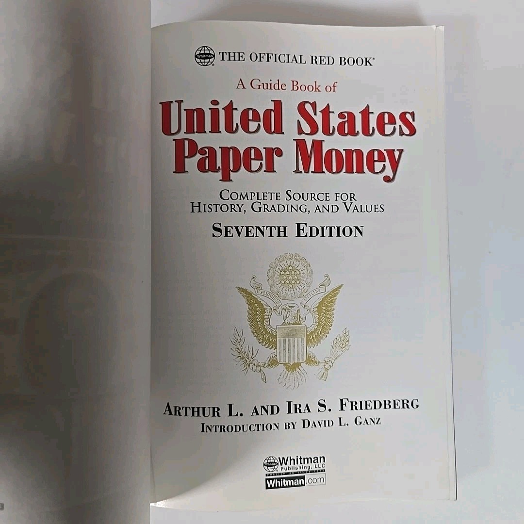 Guide Book of United States Paper Money by Arthur L. Friedberg
