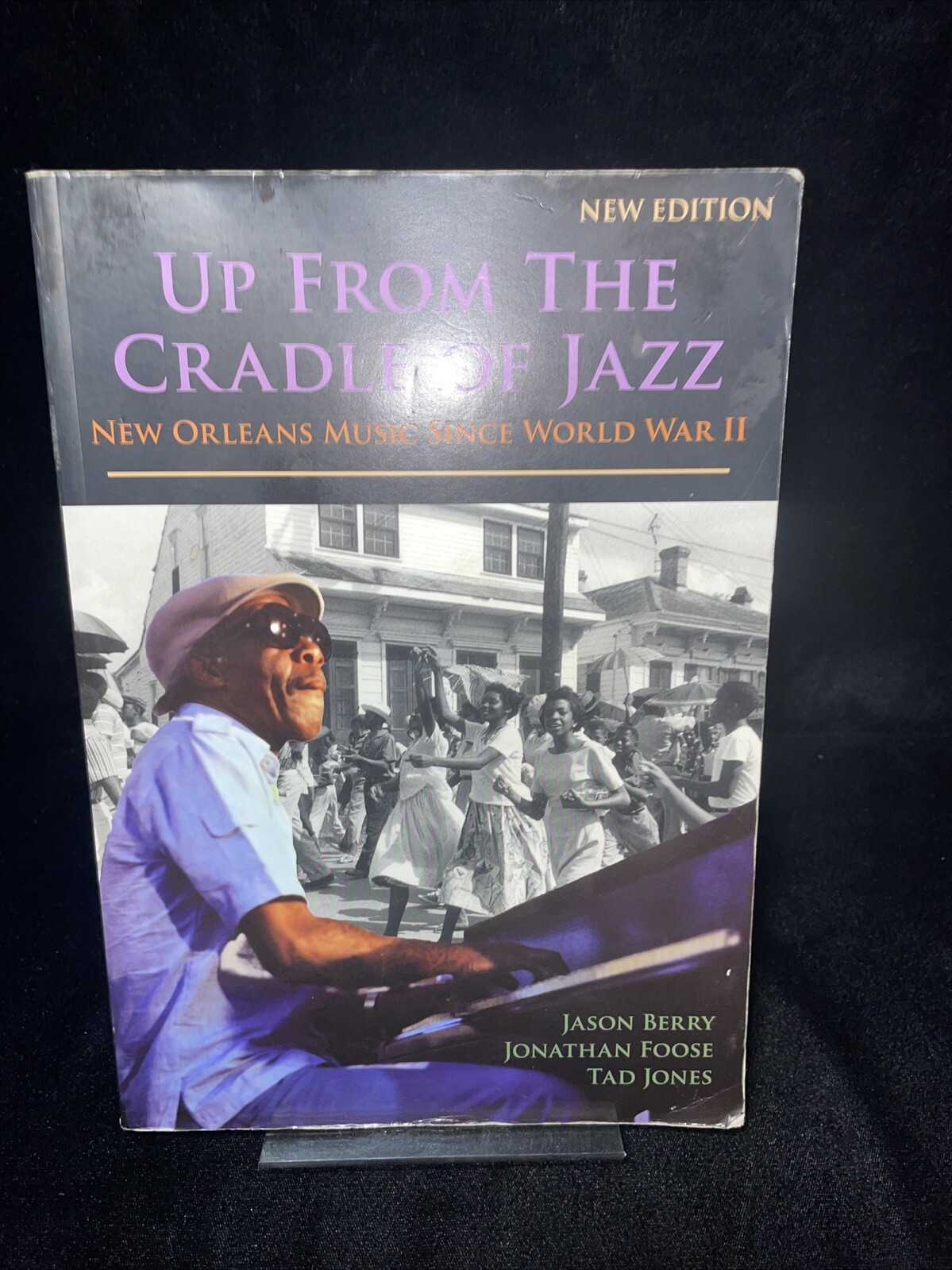 Up from the Cradle of Jazz : New Orleans Music – Berry Foose Jones – Hardcover