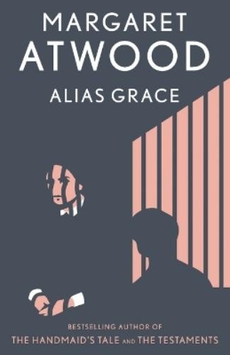 Margaret Atwood Alias Grace (Paperback)