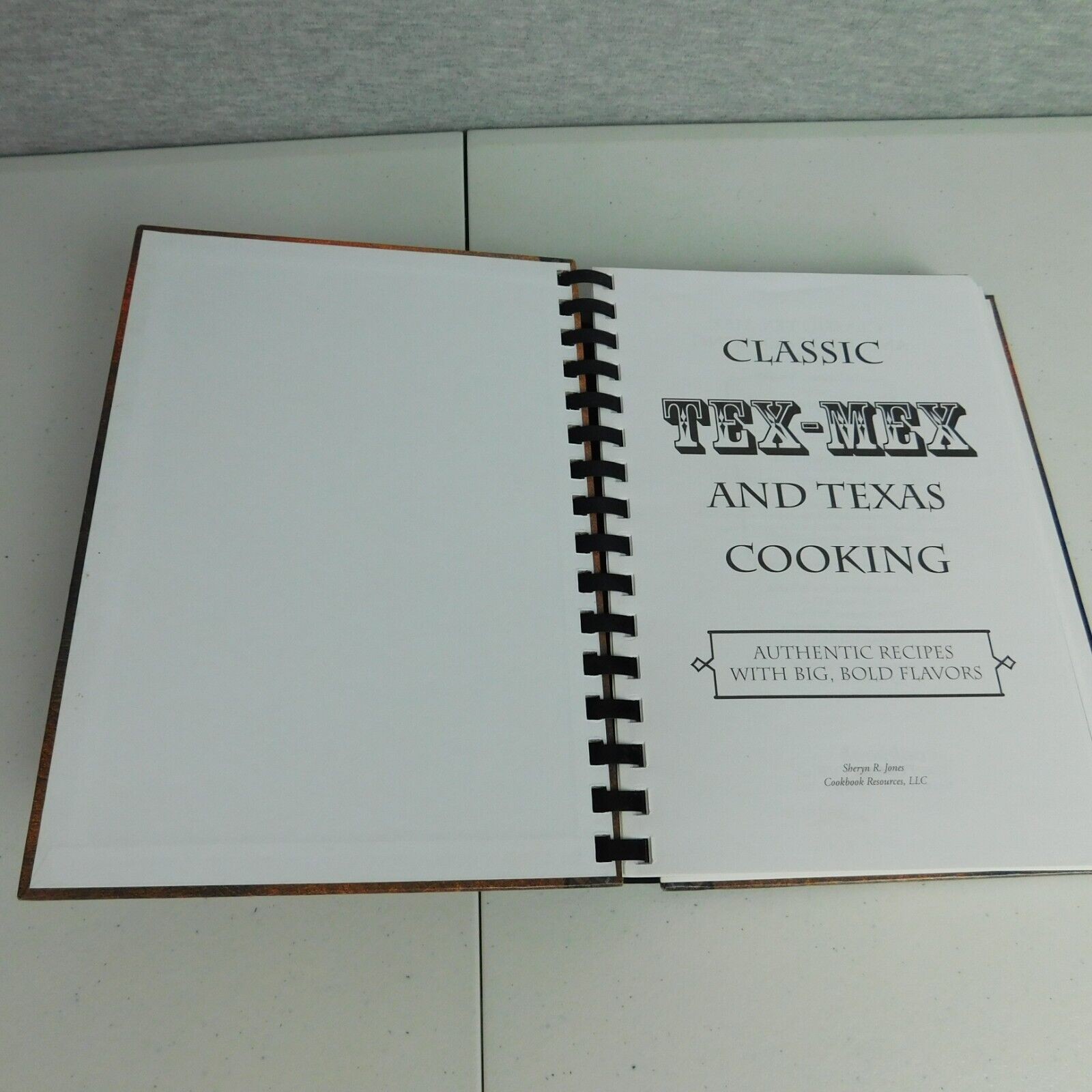 Classic Tex Mex & Texas Cooking Sheryn Jones 2004 Sprial Bound HC