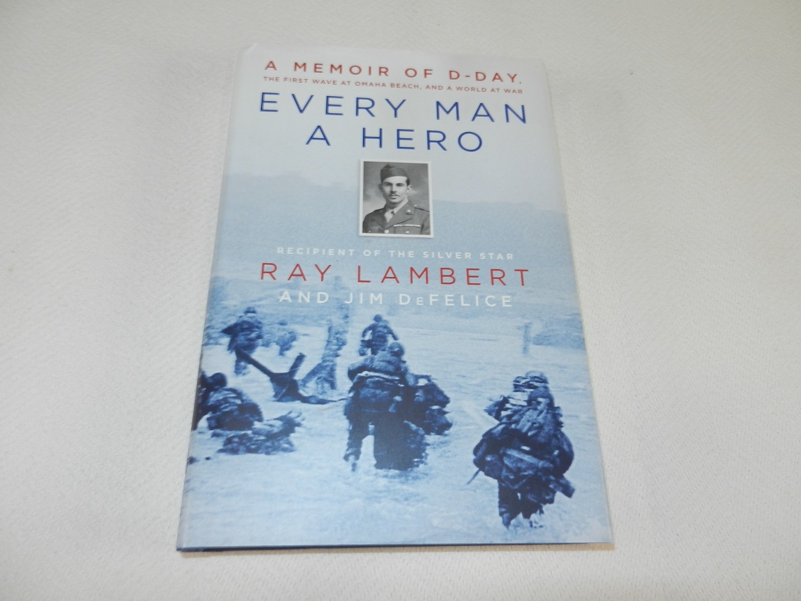 WW II 1st division GI Medic North Africa thru D-Day & WIA „EVERY MAN A HERO“