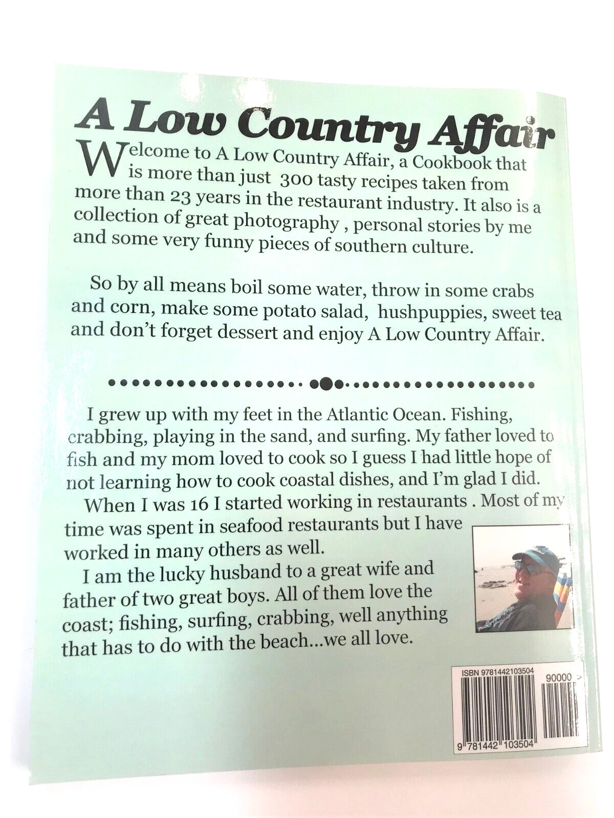 A LOW COUNTRY AFFAIR – 2011 SOUTHERN ATLANTIC COOKBOOK 174 PAGES