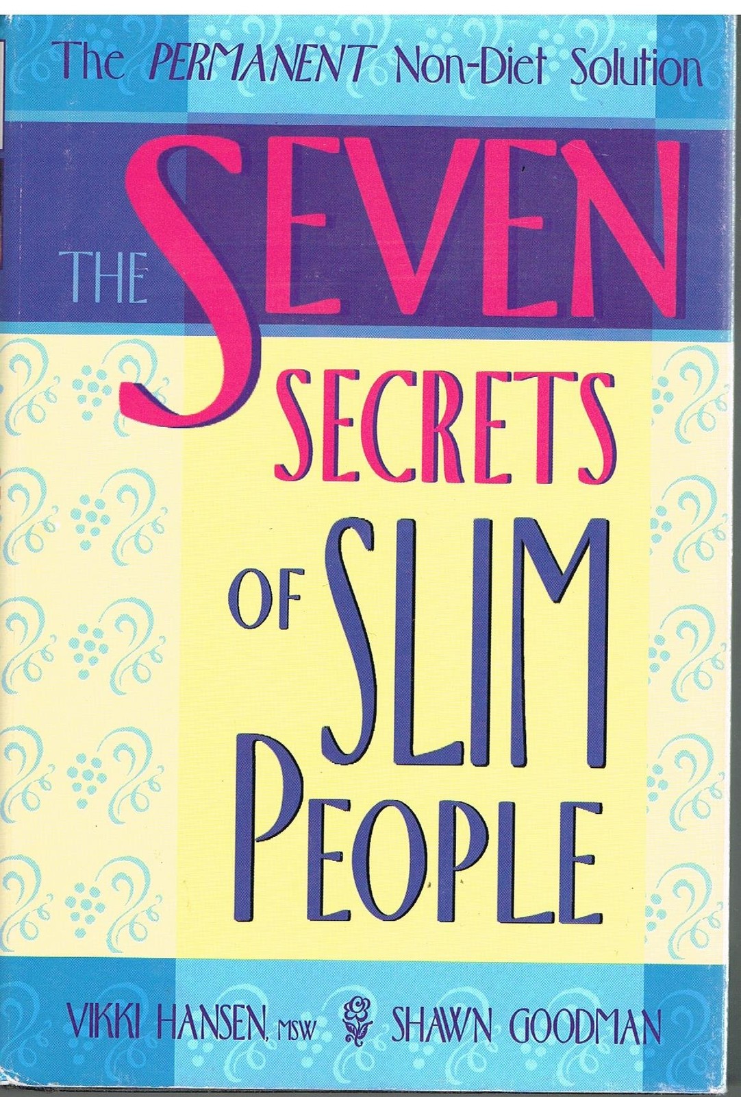 Seven Secrets of Slim People