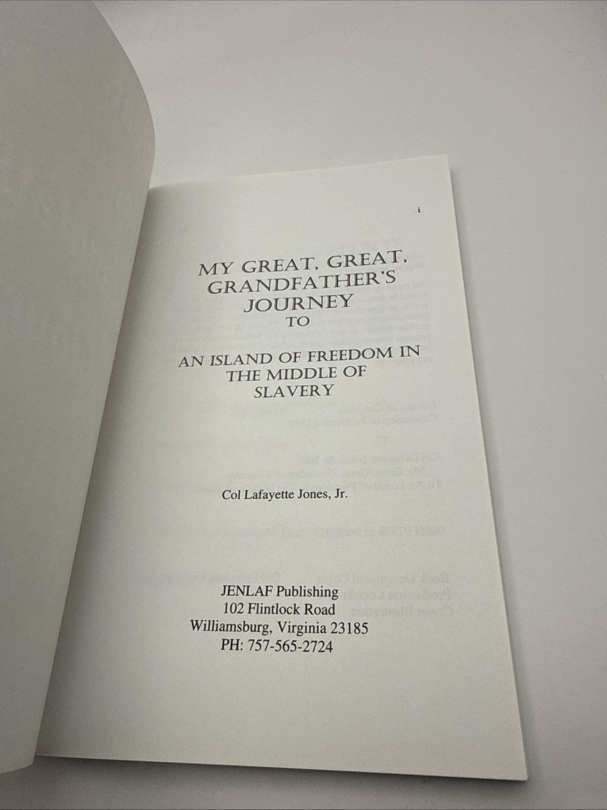 My Great, Great, Grandfather’s Journey to an Island of Freedom Softcover 2012