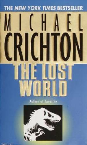 The Lost World – Mass Market Paperback By Michael Crichton – GOOD