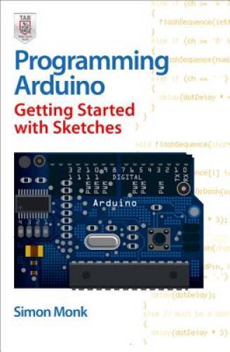 Programming Arduino Getting Started with Sketches – Paperback – VERY GOOD