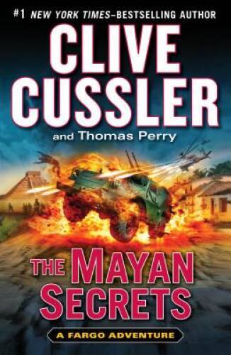The Mayan Secrets (A Sam and Remi Fargo Adventure) – Hardcover – GOOD