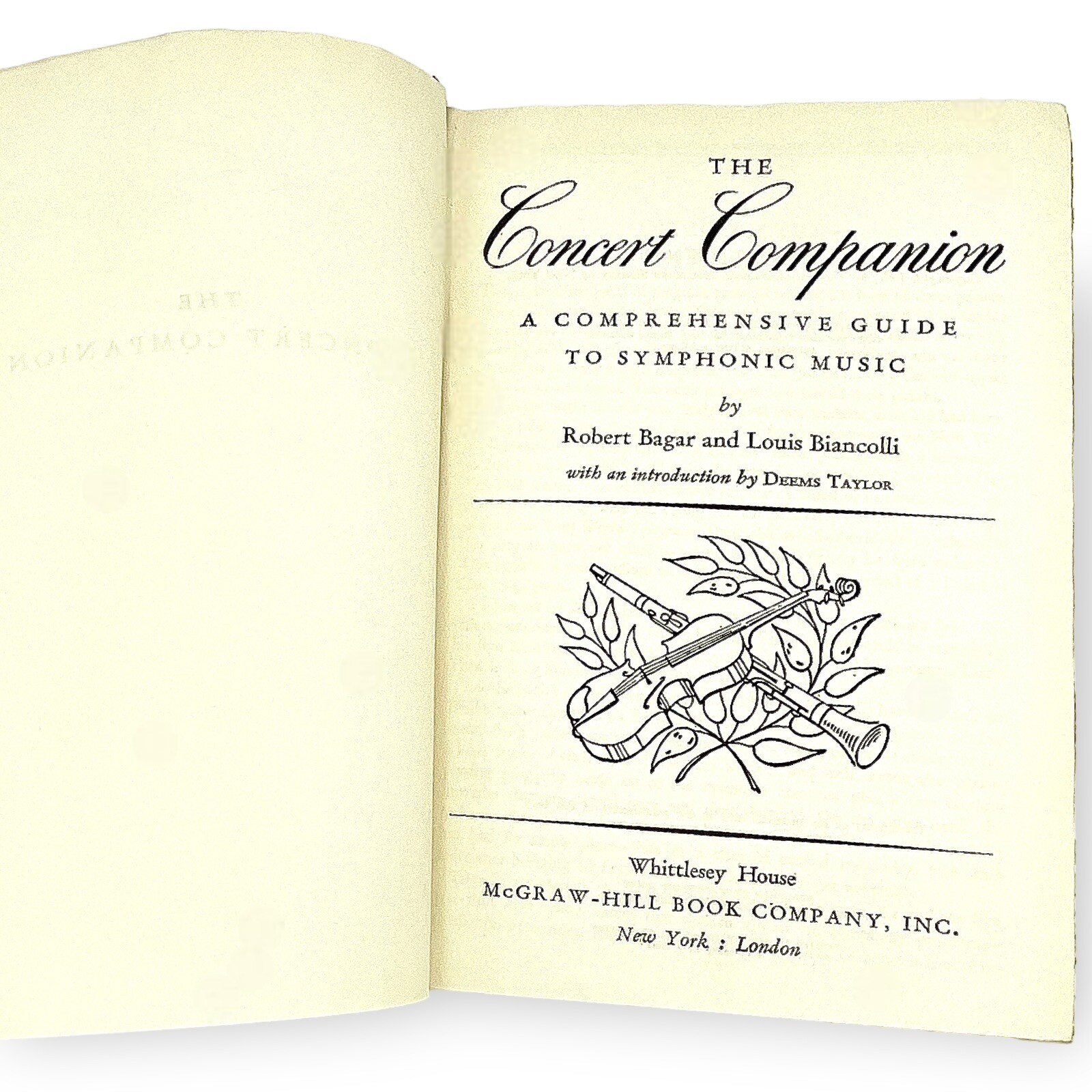 CONCERT COMPANION GUIDE SYMPHONIC MUSIC 1947 HC Bagar Biancolli EUC