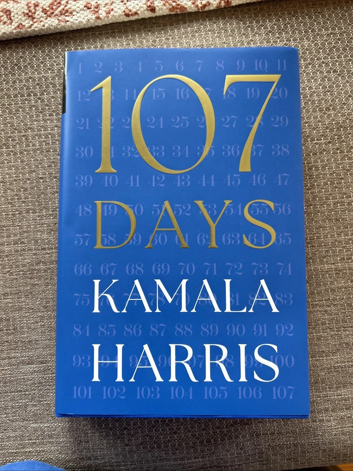 SIGNED Kamala Harris 107 Days BOOK 1st Edition Vice President Autographed NEW