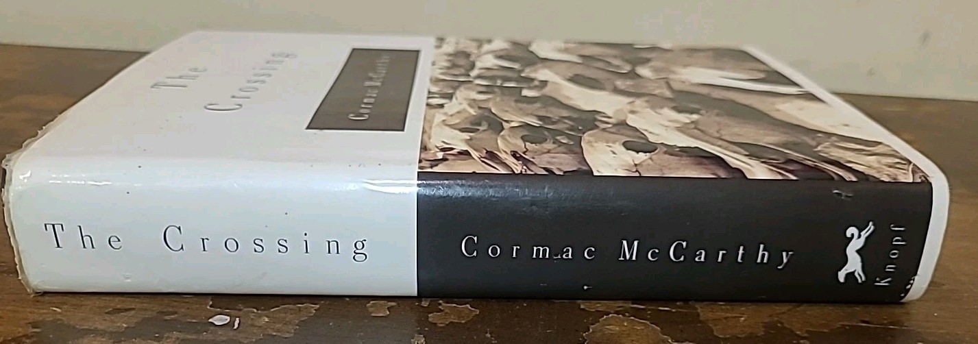 THE CROSSING 1994 Cormac McCarthy Hardcover Book DJ True First Edition VGC Knopf