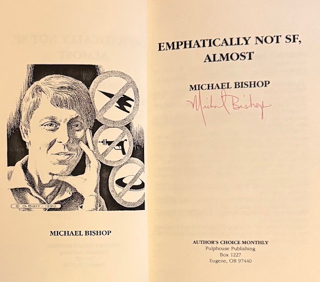 Michael Bishop. Author’s Choice Monthly 15. #122 of 300 Copies. Hardcover.