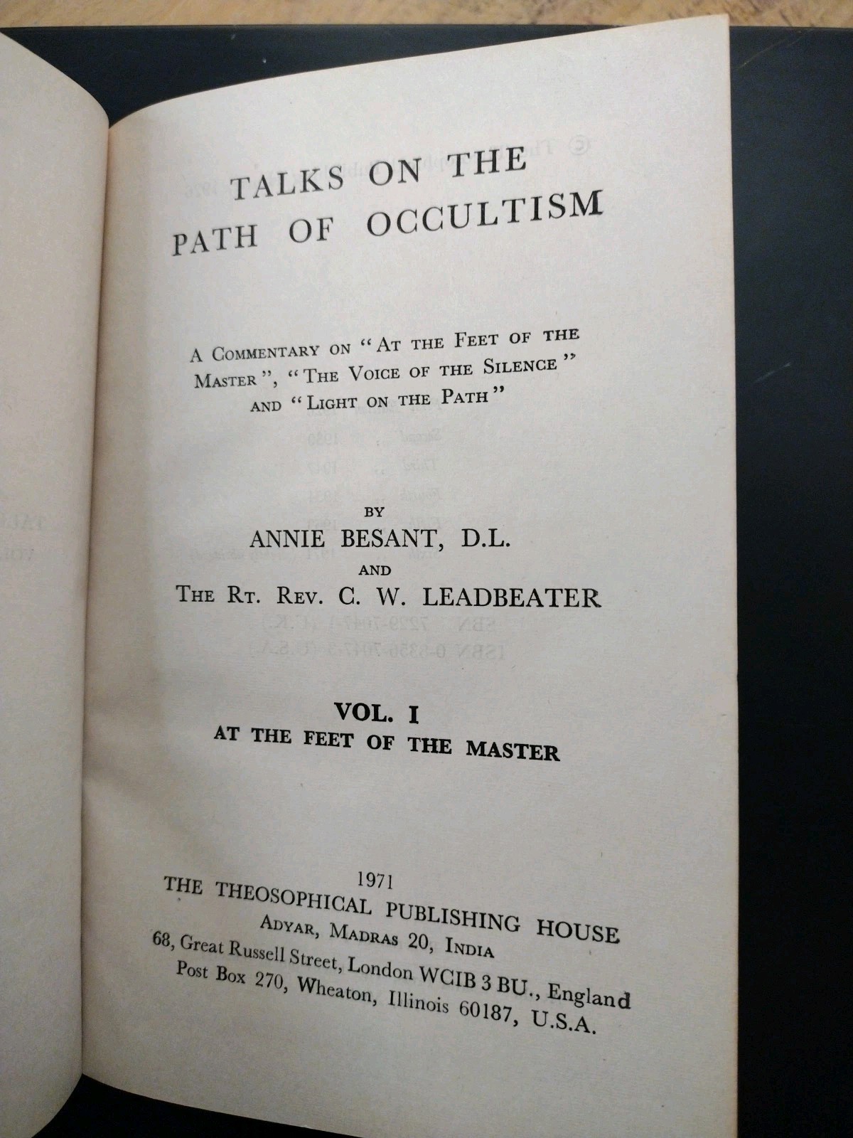 Talks on THE PATH OF OCCULTISM. Volume 1. Annie Besant, C.W. Leadbeater. 1971