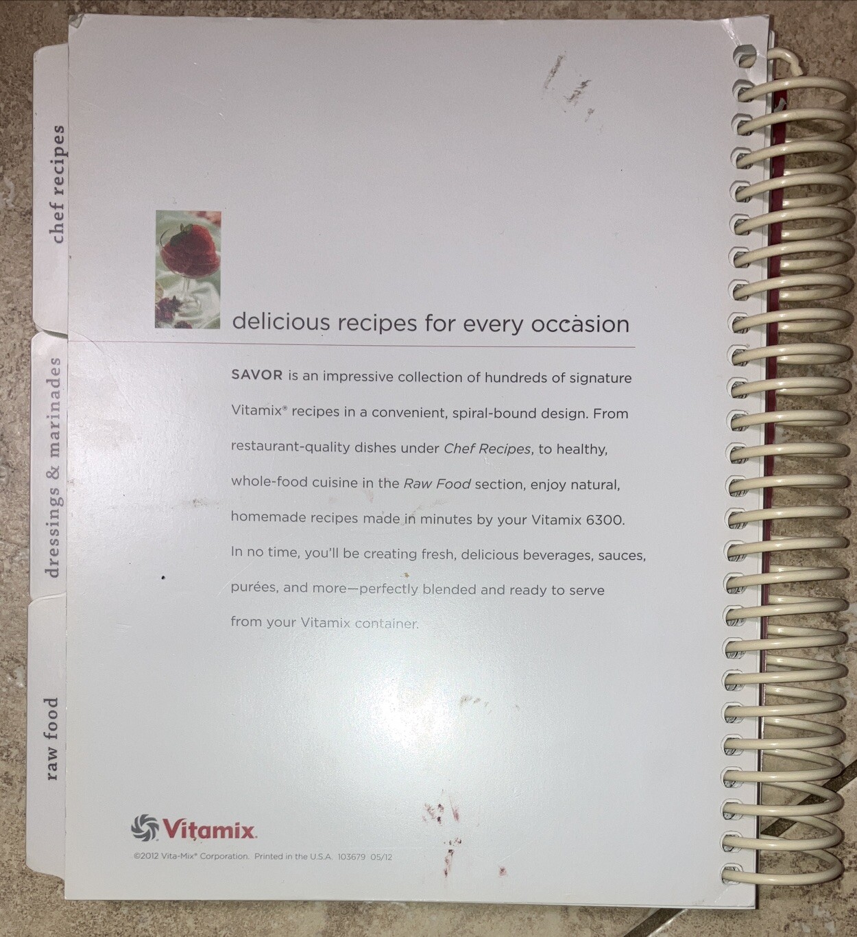 Vitamix Savor Recipes Spiral Bound Cookbook Book 348 Pages | 2012