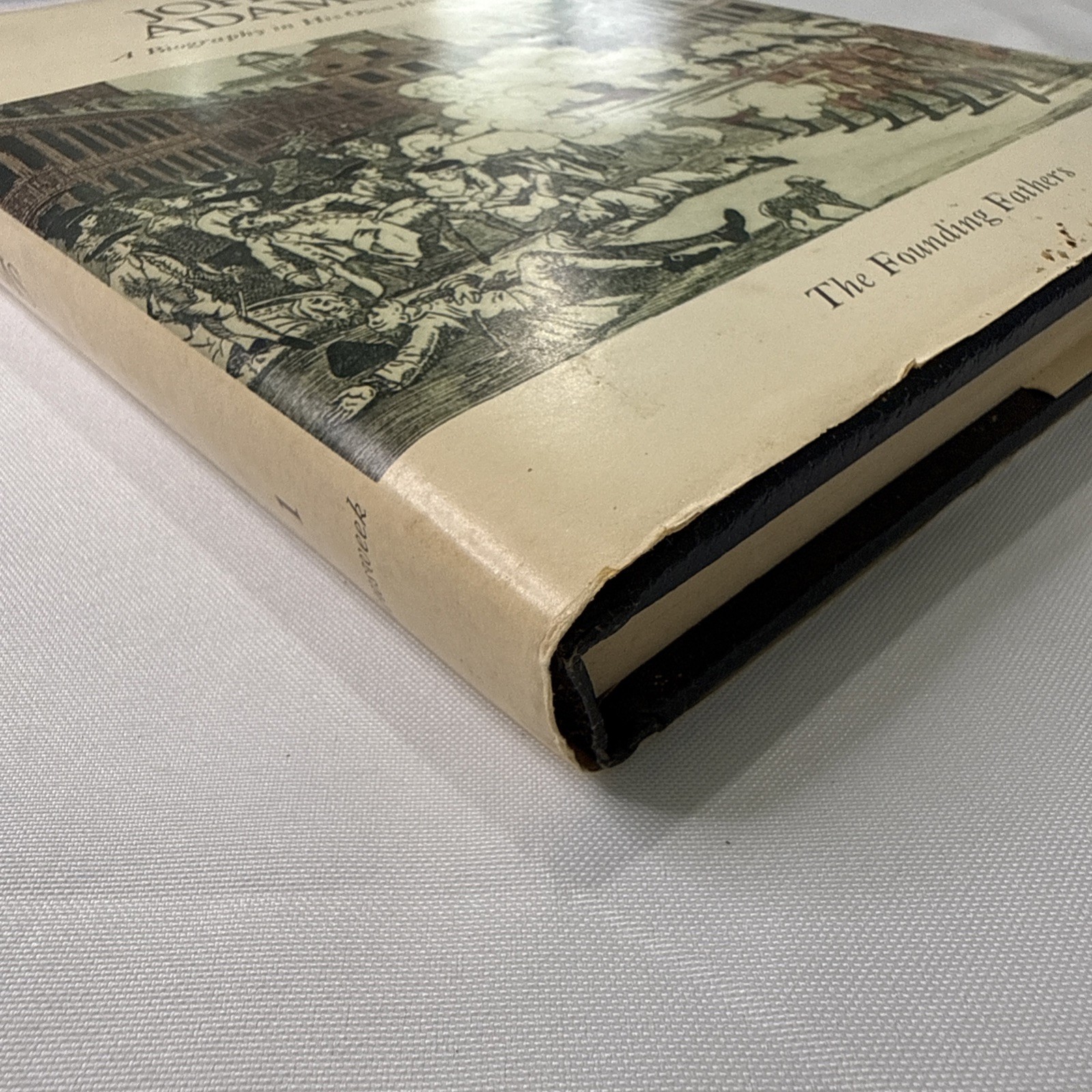 John Adams: A Biograph in His Own Words The Founding Fathers series