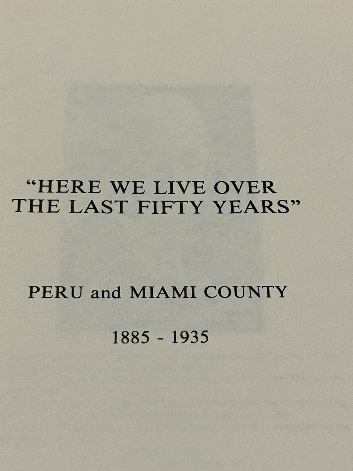 Five Rare Peru Miami County Indiana Books 1834-1935 History Photos 1979 Reprint