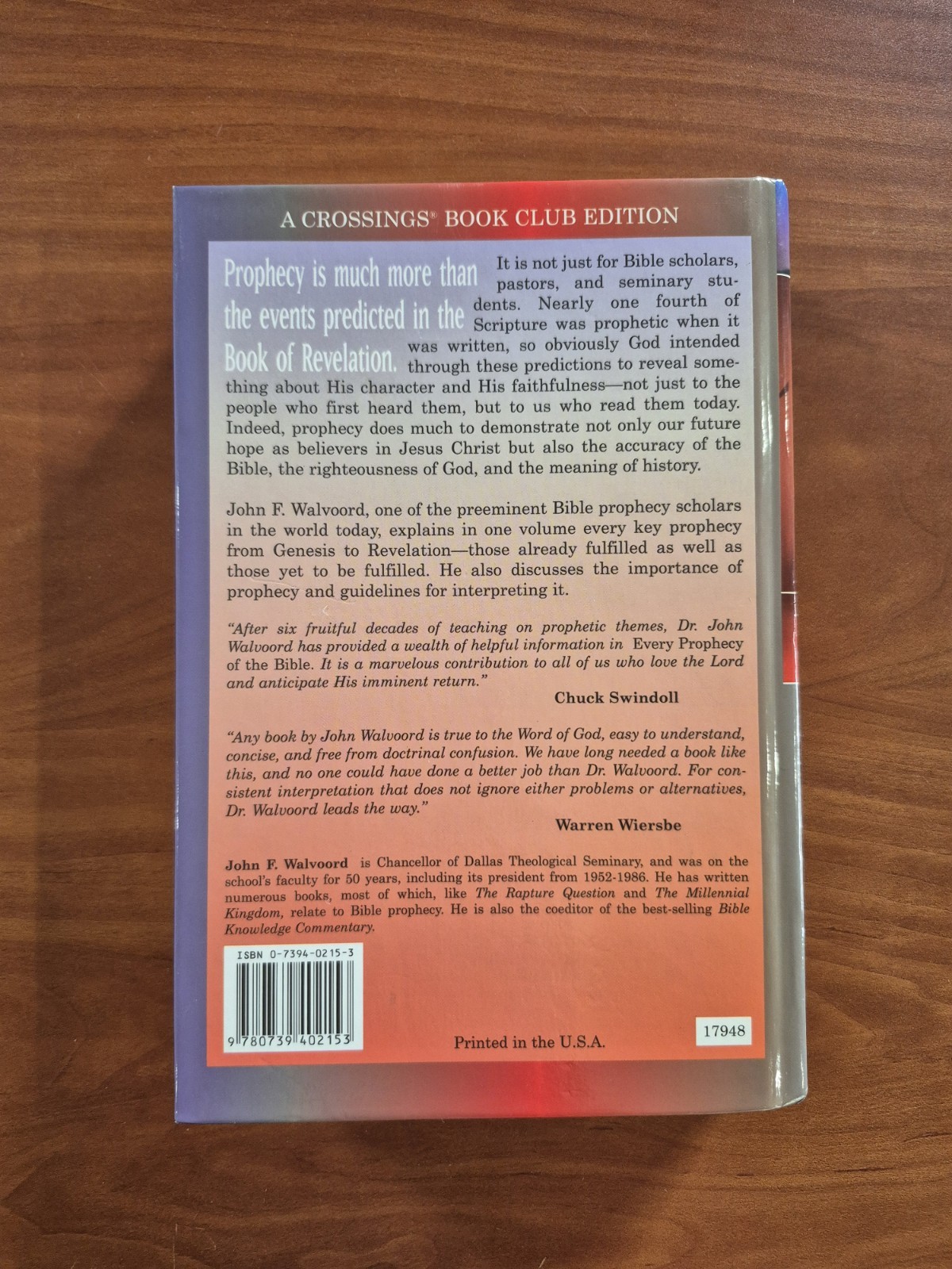 Every Prophecy of the Bible: Clear Explanations for Uncertain Tim