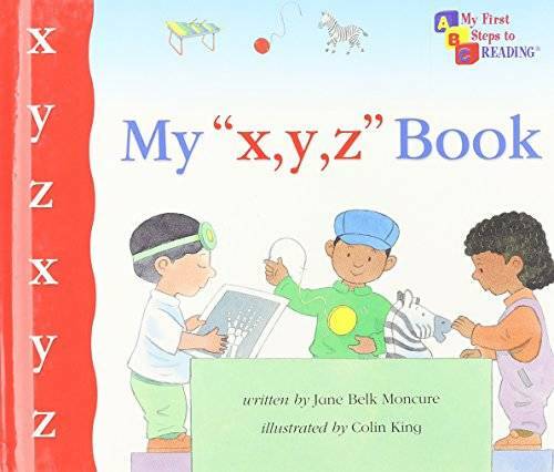 My x y z Book (My First Steps to Reading) – Hardcover – GOOD