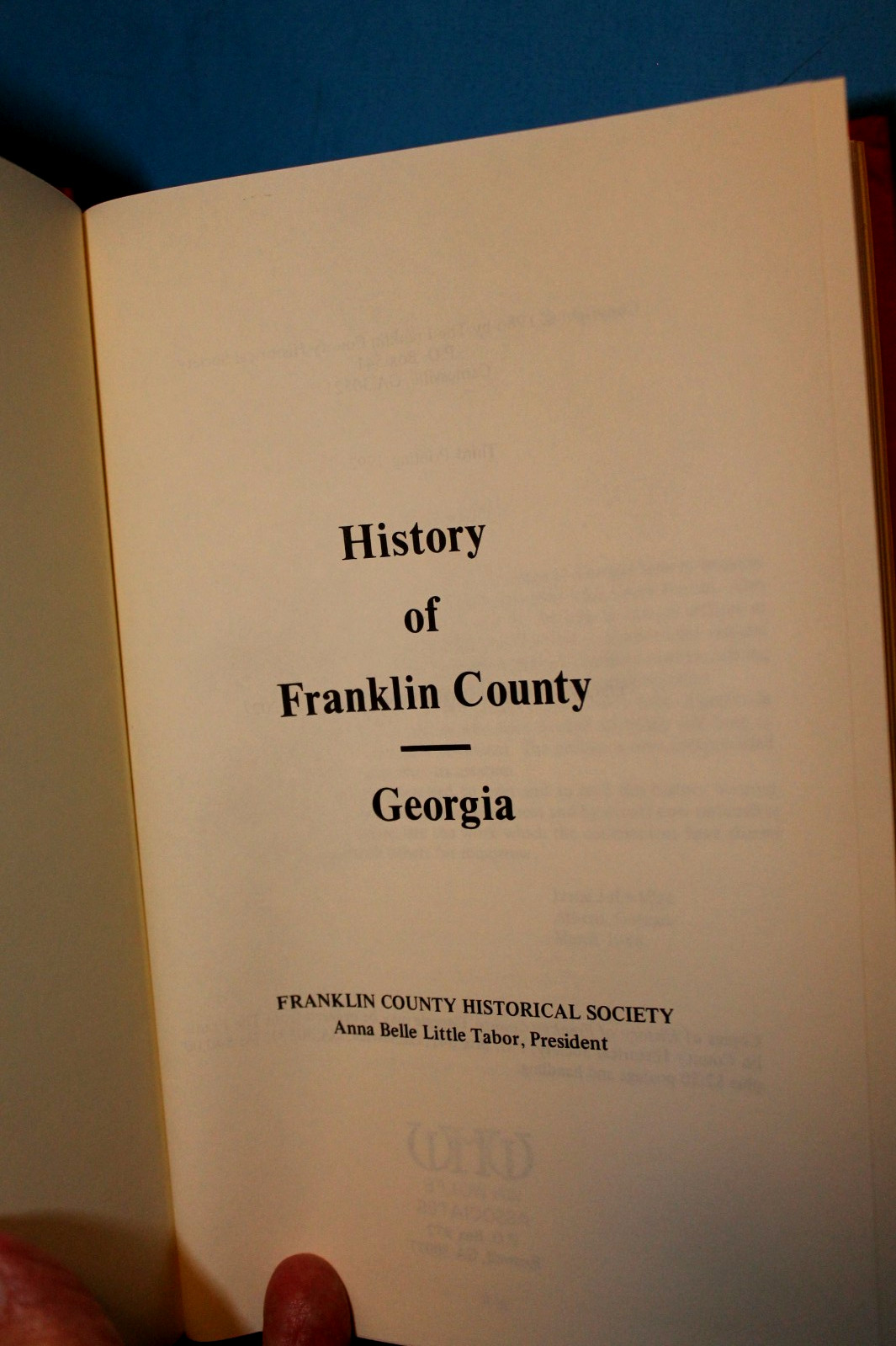 HISTORY OF FRANKLIN COUNTY, GEORGIA (1986 HB) 860 pgs Genealogy, Cemeteries