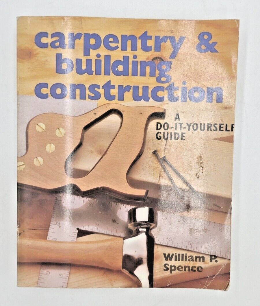 Carpentry & Building Construction Paperback 704 Pages Copyright 1999