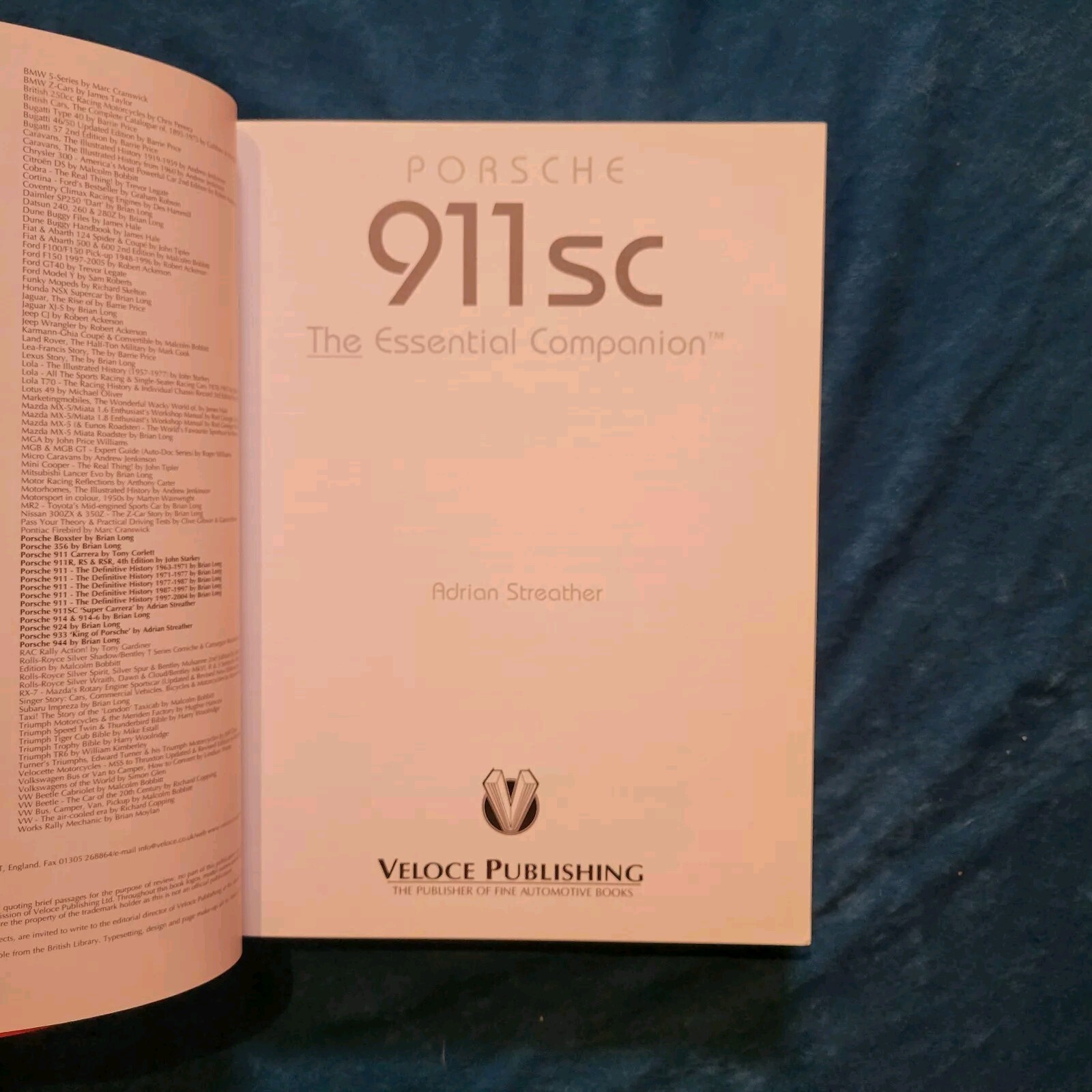 PORSCHE 911SC – THE ESSENTIAL COMPANION ; ISBN 1-845840-02-0 ; 432 PAGES