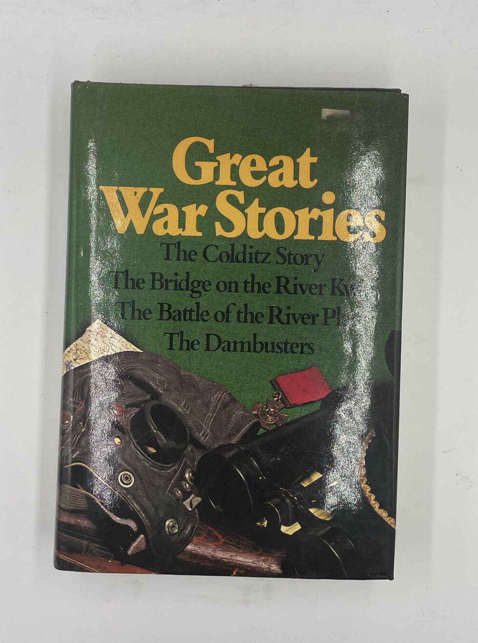 Great War Stories by P.R. Reid M.B.E., M.C., Pierre Boulle, Dudley Pope, Paul Br
