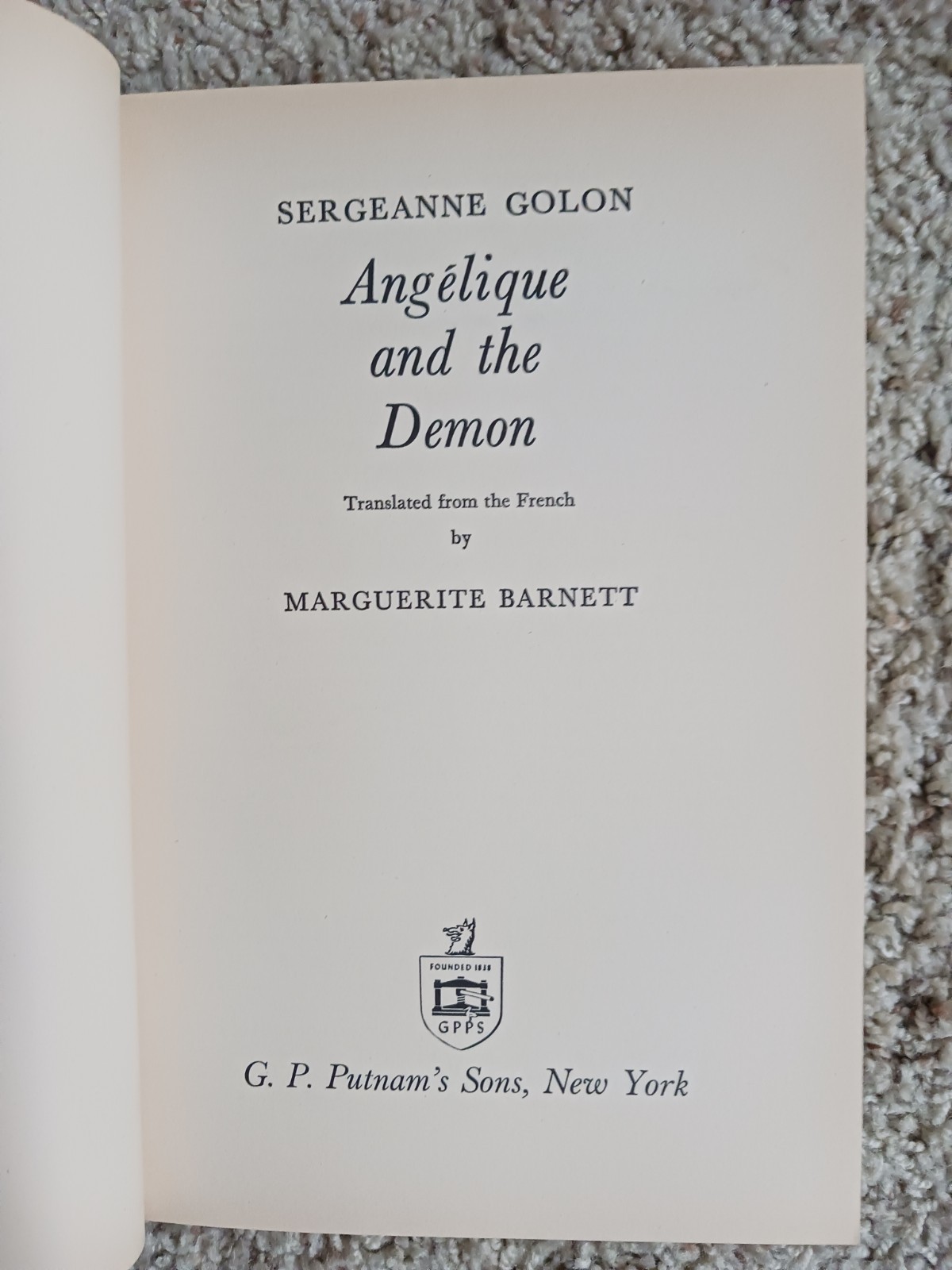Angelique and the Demon ~ Sergeanne Golon/1973 Putnam 1st. American Ed. hardback