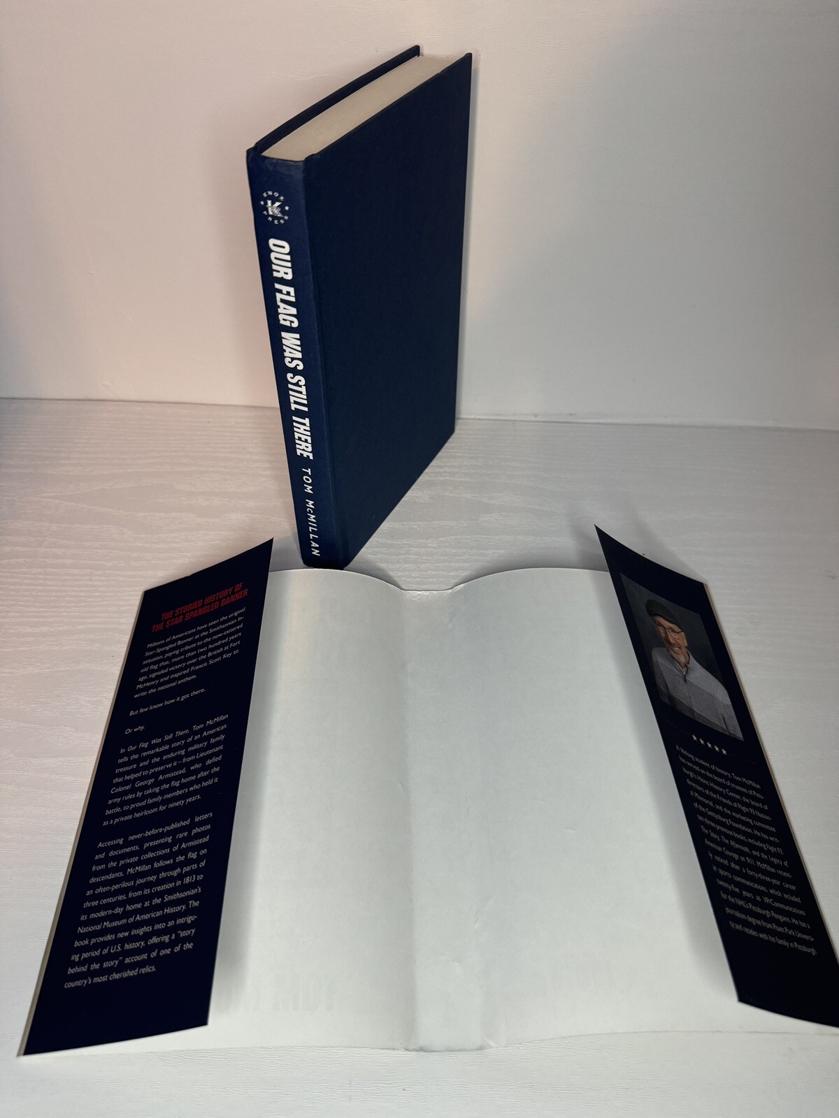 Our Flag Was Still There By: Tom McMillan – Signed