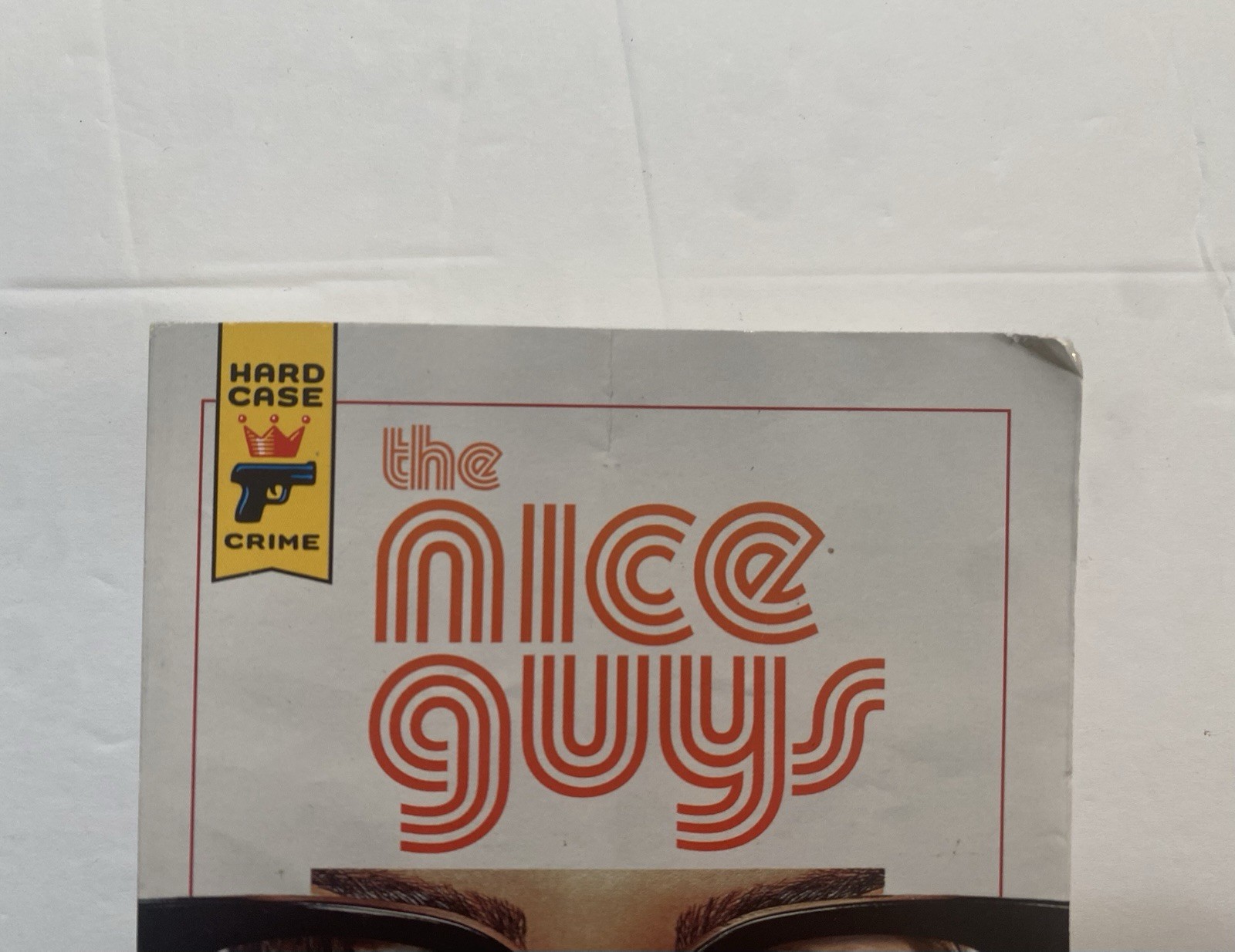 The Nice Guys 2016 Hard Case Crime First Edition Charles Ardai Shane Black