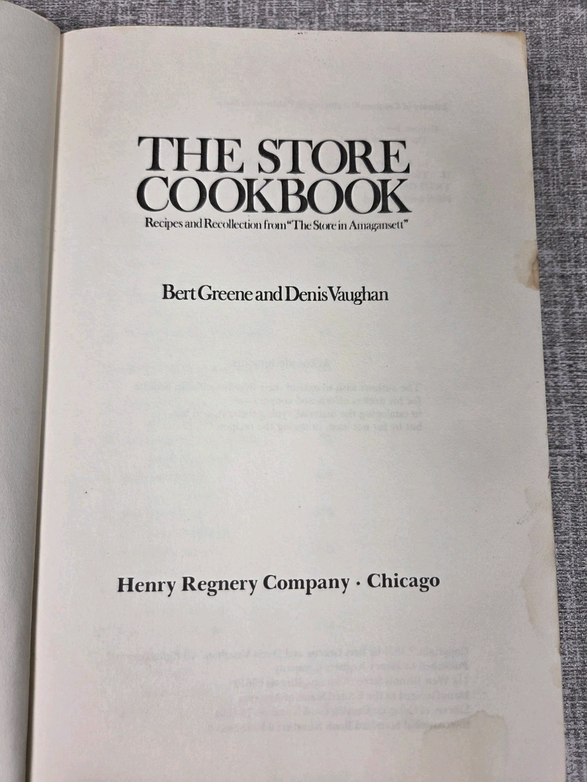 Store Cookbook : Recipes and Recollection „The Store in Amagansett“ Vintage 1974