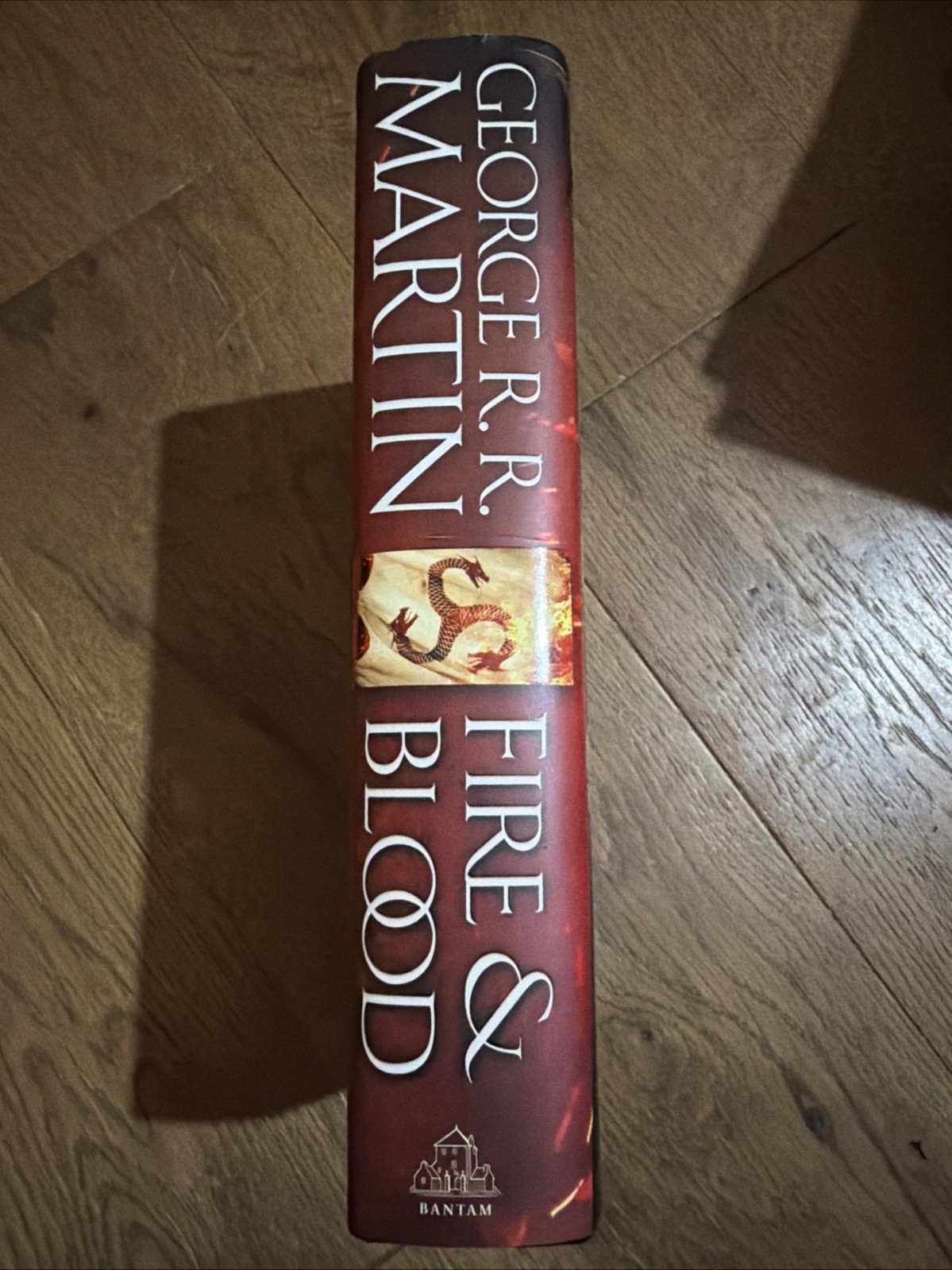 Fire and Blood: 300 Years Before Game of Thrones George R. R. Martin Hardcover