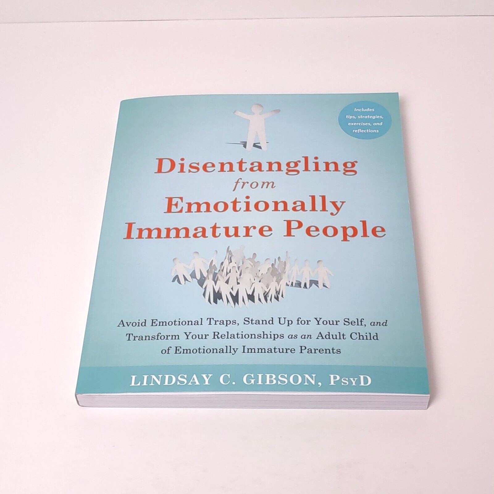 Lindsay Gibson Disentangling From Emotionally Immature People 2023 Psychology